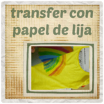 Transfer con Papel de Lija